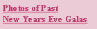 Text Box: Photos of Past New Years Eve Galas